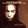 Do You Love Me Like You Say: The Very Best Of Terence Trent D'Arby artwork
