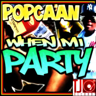 When Mi Party - Single - Popcaan