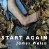 Start Again - Single album lyrics, reviews, download