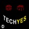 Techyes - Green Velvet & Harvard Bass lyrics