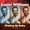 Fooling My Heart - Lester Williams lyrics