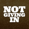 Not Giving In - Single