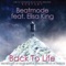 Back to Life (Kyfu Remix) [feat. Elisa King] - Beatmode lyrics