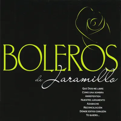 Boleros de Jaramillo - Julio Jaramillo