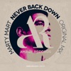 Never Back Down (Original Mix) - Single