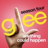 Anything Could Happen (Glee Cast Version) - Single artwork