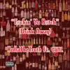 F Y B (Drank Away) [feat. Gval] - Single album lyrics, reviews, download