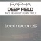 Deep Field (Ferry Tayle Remix) - Rapha lyrics