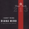 I Don't Mind - Diana Miro lyrics