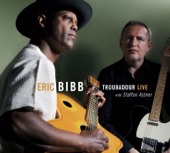 Eric Bibb - Troubadour