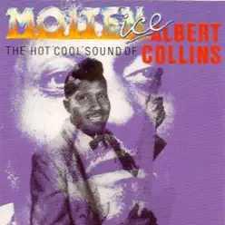 Molten Ice - Albert Collins