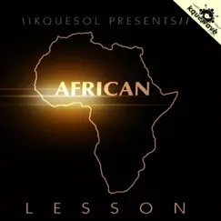 African Lesson Song Lyrics