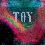 Toy - Colours Running Out