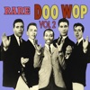 Rare Doo Wop, Vol 2, 2012