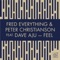 Second Delight (feat. Dave Aju) - Fred Everything & Peter Christianson lyrics