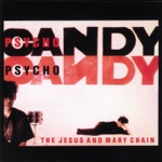 The Jesus and Mary Chain - Something's Wrong