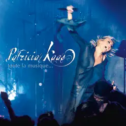 Toute la musique (Live 2005) - Patricia Kaas