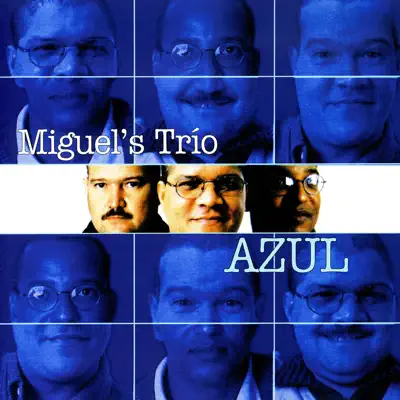 Azul - Miguel Núñez