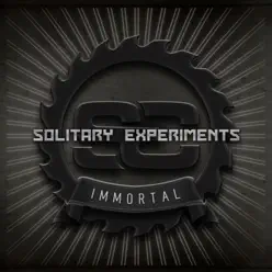 Immortal - EP - Solitary Experiments