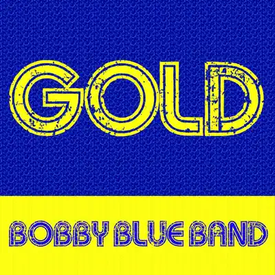 Gold - Bobby Blue Bland Gold - Bobby Blue Bland