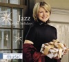 Martha Stewart Living Music: Jazz for the Holidays artwork