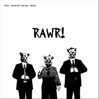 Rawr! by The Great Bear Trio on Apple Music