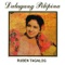 Dalagang Pilipina - Ruben Tagalog lyrics