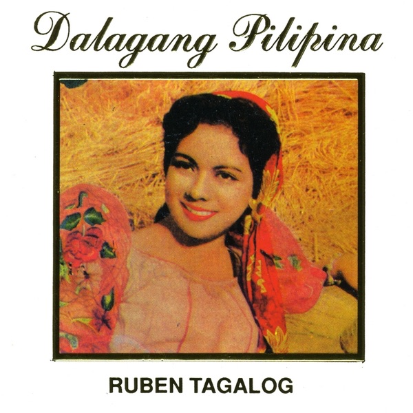 Ruben Tagalog Dalagang Pilipina Album Cover