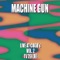 Kurt Vile - Machine Gun, Robert Musso, Thomas Chapin, John Richey & Jair-Rohm Parker Wells lyrics