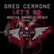 Let's Go - Greg Cerrone lyrics