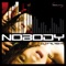 Nobody (Sisko Electrofanatik Remix) - DJ Falaska lyrics