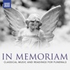 In Memoriam - Classical Music and Readings for Funerals, 2013