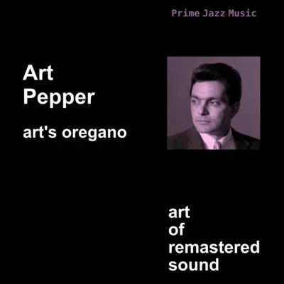 Art's Oregano - Art Pepper Art's Oregano - Art Pepper