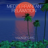 Mediterranean Relaxation artwork