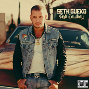 Bad Cowboy - Seth Gueko
