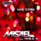 We Can (feat. Odile S) - Misael Deejay lyrics