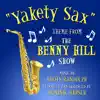 Stream & download Yakety Sax (Theme from "The Benny Hill Show") - Single