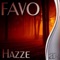 Hazze (Du Olivera Future Mix) - Favo lyrics
