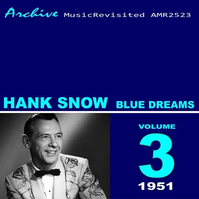 Blue Dreams - Hank Snow