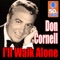 I'll Walk Alone - Don Cornell lyrics