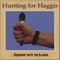 Hunting for Haggis - Hunting for Haggis lyrics