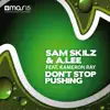 Don't Stop Pushing (feat. Kameron Ray) - EP album lyrics, reviews, download