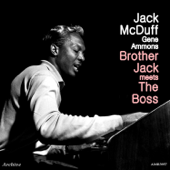 Brother Jack Meets the Boss - Brother Jack McDuff & Gene Ammons