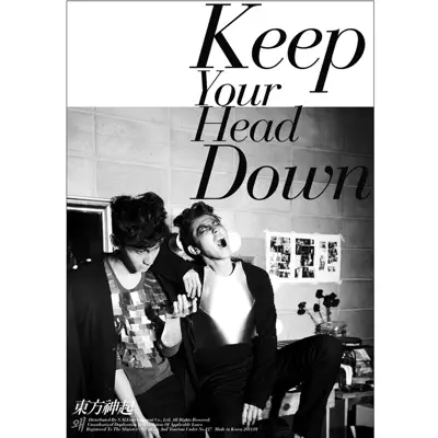 Keep Your Head Down - TVXQ