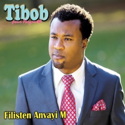 Tibob pour Nazareth - Filisten Anvayi M (feat. Tibob De Nazareth & Dayard Jerome)