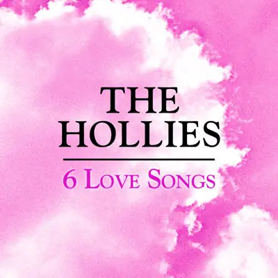 6 Love Songs - EP - The Hollies