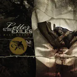 Make Amends - Letter To The Exiles