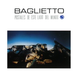 Juan Carlos Baglietto - Piedra y Camino