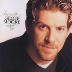 Geoff Moore - Geoff Moore