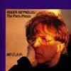 Stream & download Roger Reynolds: The Paris Pieces, Vol. 1